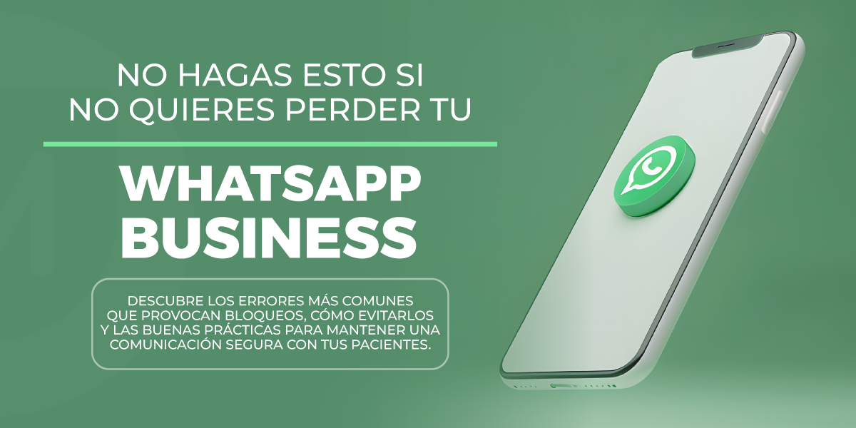 Guía para evitar bloqueos de WhatsApp Business en clínicas y centros de salud